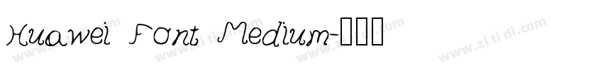 Huawei Font Medium字体转换